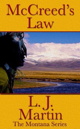 McCreed's Law: The Montana Series
