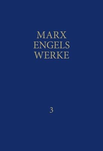 Marx-Engels-Werke Band 3. Die deutsche Ideologie / Thesen über Feuerbach