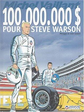 100.000.000$ pour Steve Warson