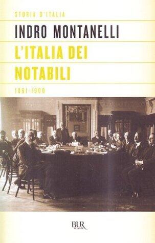 L'Italia dei notabili: 1861-1900