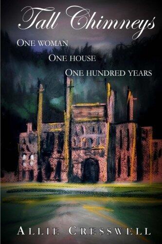 Tall Chimneys: A British Family Saga Spanning 100 Years