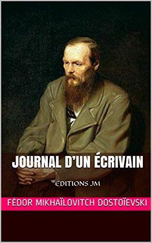 Journal d'un écrivain: EDITIONS JM
