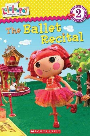Lalaloopsy: The Ballet Recital