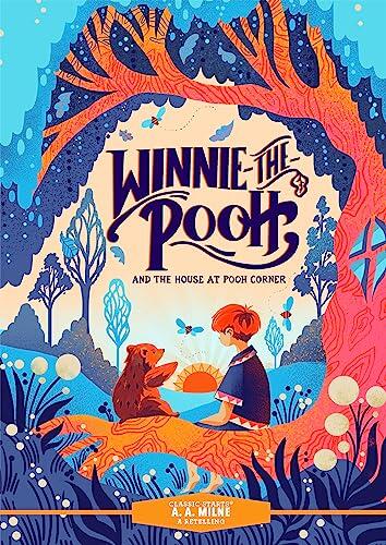 Classic Starts: Winnie-the-Pooh and the House at Pooh Corner
