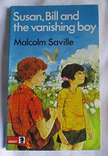 Susan, Bill and the Vanishing Boy