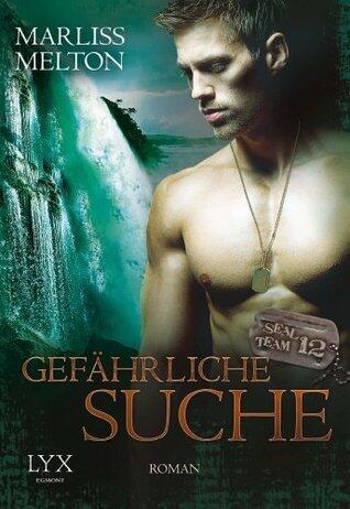 SEAL Team 12: Gefährliche Suche