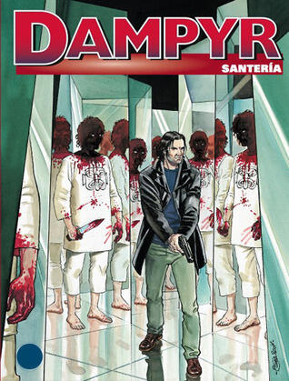 Dampyr n. 87: Santeria