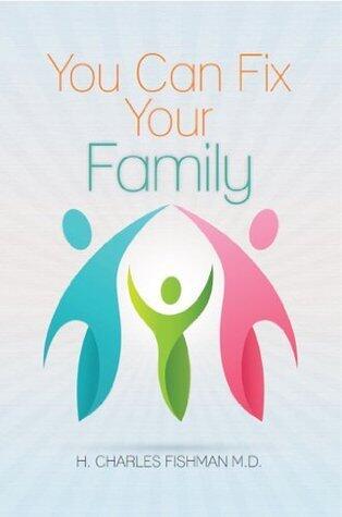 You Can Fix Your Family