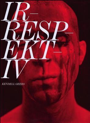 IRRESPEKTIV: KENDELL GEERS
