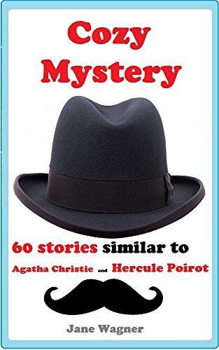 Cozy Mystery: 75 stories similar to Agatha Christie and Hercule Poirot
