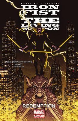 Iron Fist: The Living Weapon (Collected Editions)