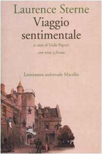 Viaggio sentimentale in Francia e Italia