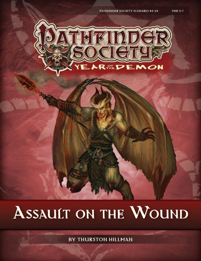Pathfinder Society Scenario (5-24): Assault on the Wound