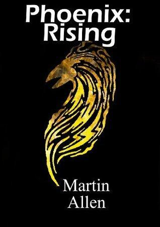 Phoenix: Rising