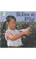 Kiss a pig