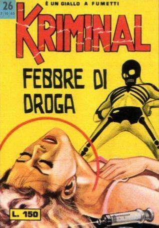 Kriminal n. 26: Febbre di droga