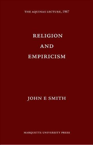 Religion and Empiricism. The Aquinas Lecture, 1967