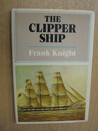 The Clipper Ship