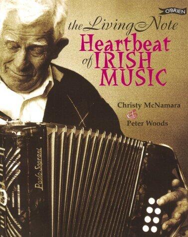 Living Note, The: Heartbeat of Irish Music