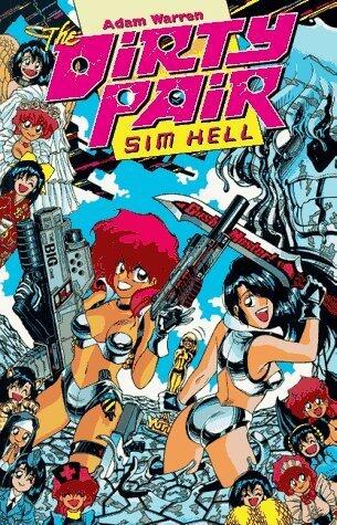 Sim Hell :Dirty Pair 04
