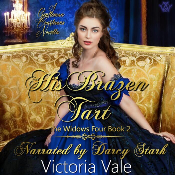 His Brazen Tart: A Gentleman Courtesans Novella