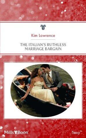 The Italian's Ruthless Marriage Bargain