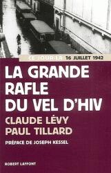 La grande rafle du Vel d'Hiv