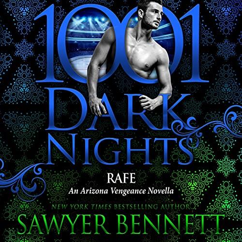 Rafe: 1001 Dark Nights Novella