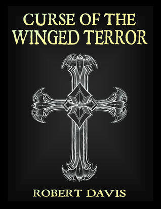 The Curse of the Winged Terror