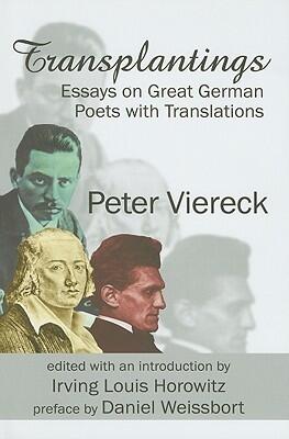 Transplantings: Essays on Great German Poets with Translations