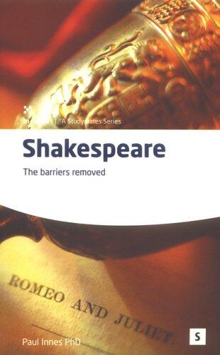 Shakespeare: The Barriers Removed