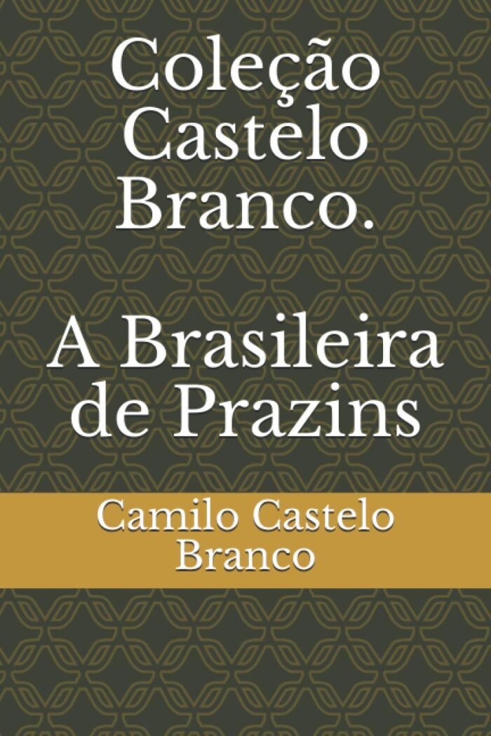 A Brasileira de Prazins