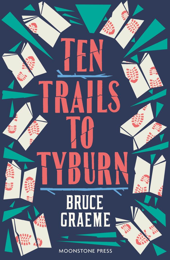 Ten Trails to Tyburn