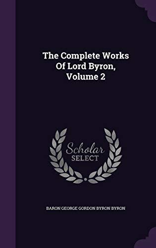 The Complete Works Of Lord Byron, Volume 2