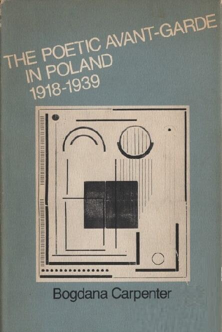 The Poetic Avant-Garde in Poland 1918-1939