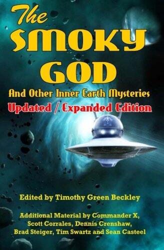 The Smoky God and Other Inner Earth Mysteries (Updated Edition)