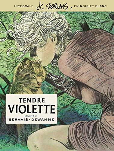 Tendre Violette, L'Intégrale - Tome 3 - Tendre Violette, L'Intégrale - Tome 3/3