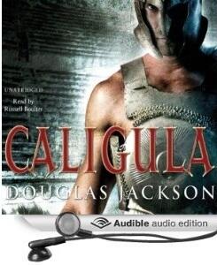 Caligula: The Tyranny of Rome