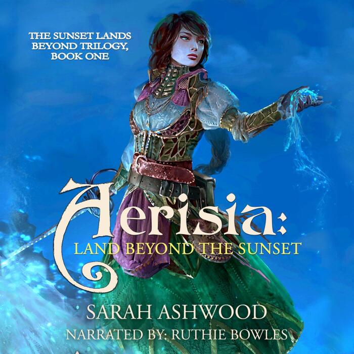 Aerisia: Land Beyond the Sunset: The Sunset Lands Beyond Series, Book 1