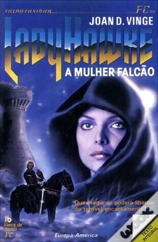 LadyHawke - A Mulher Falcão
