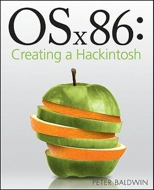 Osx86: Creating a Hackintosh