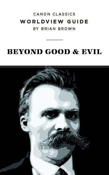 Worldview Guide for Beyond Good and Evil