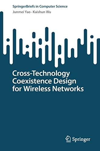 Cross-Technology Coexistence Design for Wireless Networks