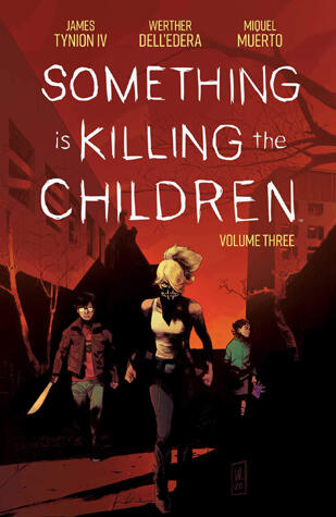 Something is Killing the Children, Vol. 3