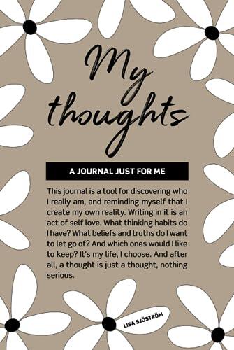 My thoughts: A guided journal just for me