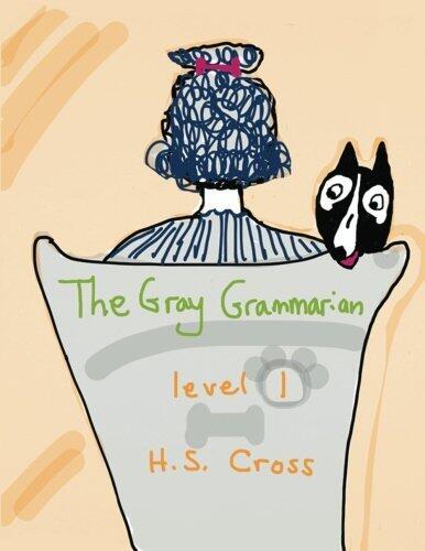 The Gray Grammarian level 1