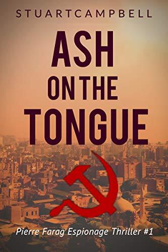 Ash on the Tongue: A novella introducing The Siranoush Trilogy