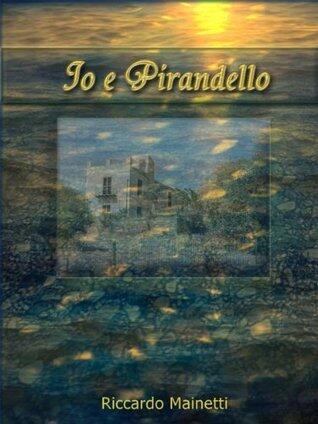 Io e Pirandello