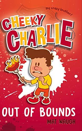 Cheeky Charlie: Out Of Bounds