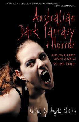 Australian Dark Fantasy and Horror Volume 3